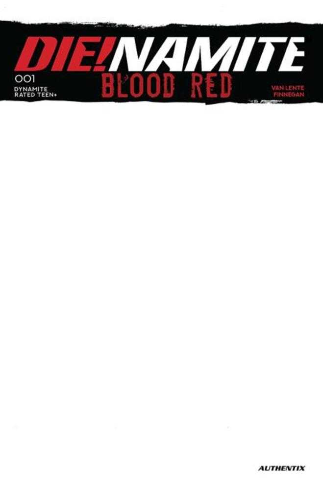 Die!Namite: Blood Red #1 (Cover E - Blank Authentix)