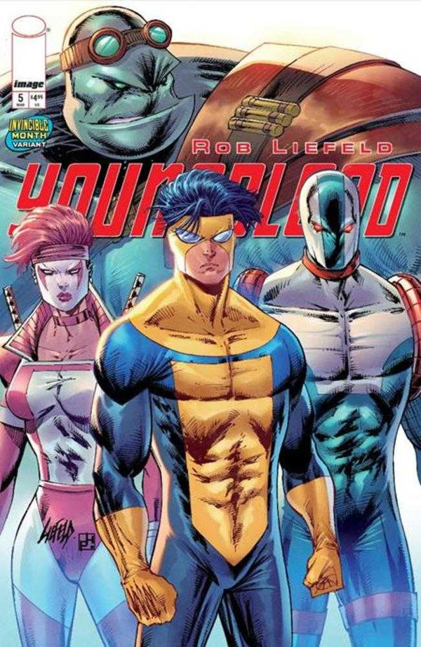 Youngblood #5 (Cover E Rob Liefeld Invincible Team-Up Variant)
