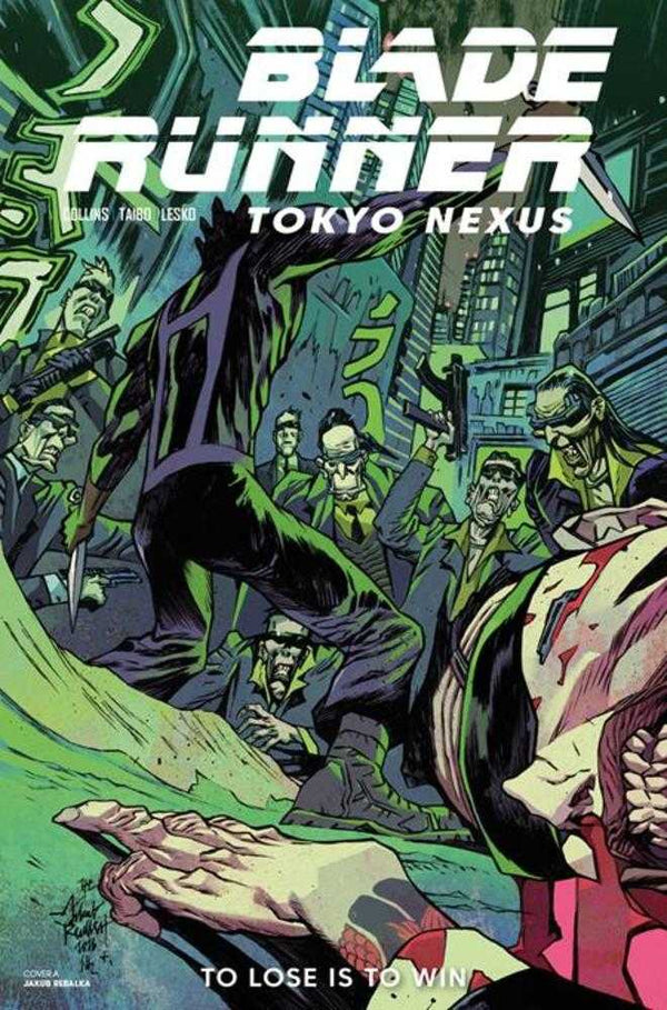 Blade Runner: Tokyo Nexus – To Lose Is To Win #4