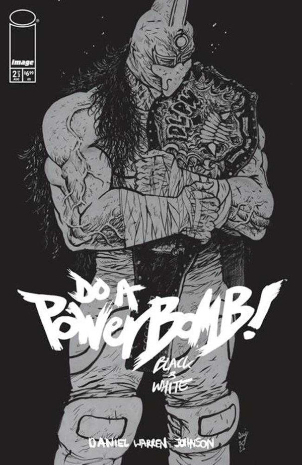 Do a Powerbomb: Black & White #2