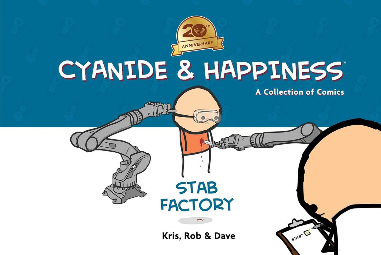 Cyanide & Happiness Stab Factory 20th Anniversary (Hardcover)