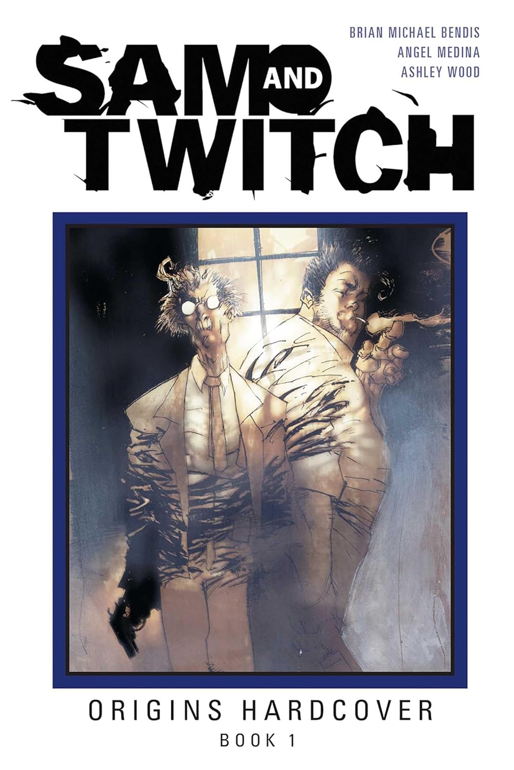 Sam and Twitch Origins - Book 1 - HC