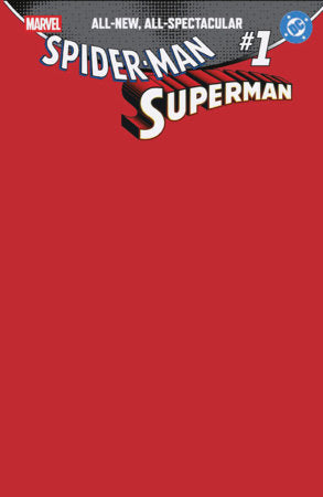 Marvel / DC: Spider-Man / Superman #1 (Blank Variant)