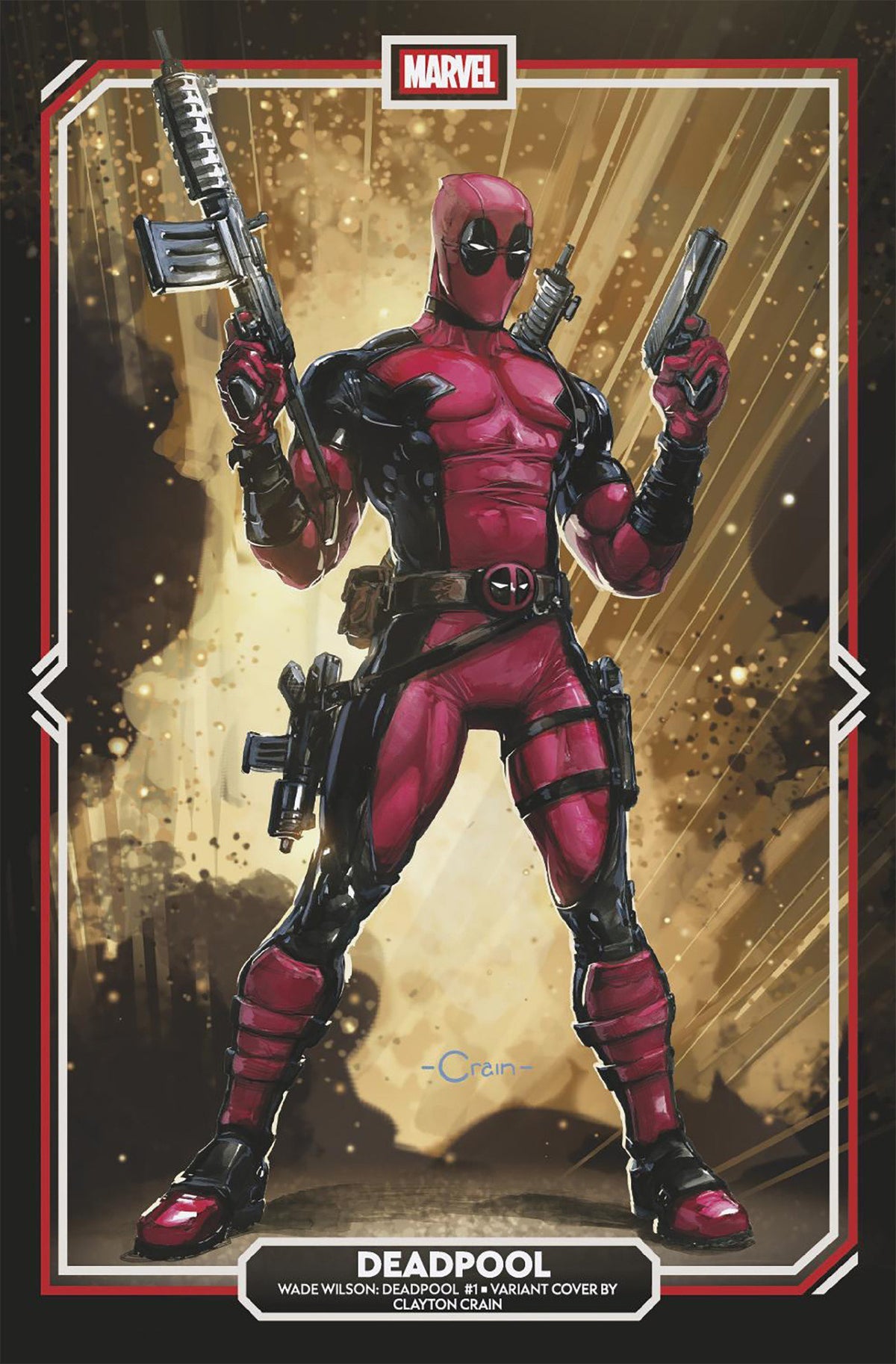 Wade Wilson: Deadpool #1 (Clayton Crain Variant)