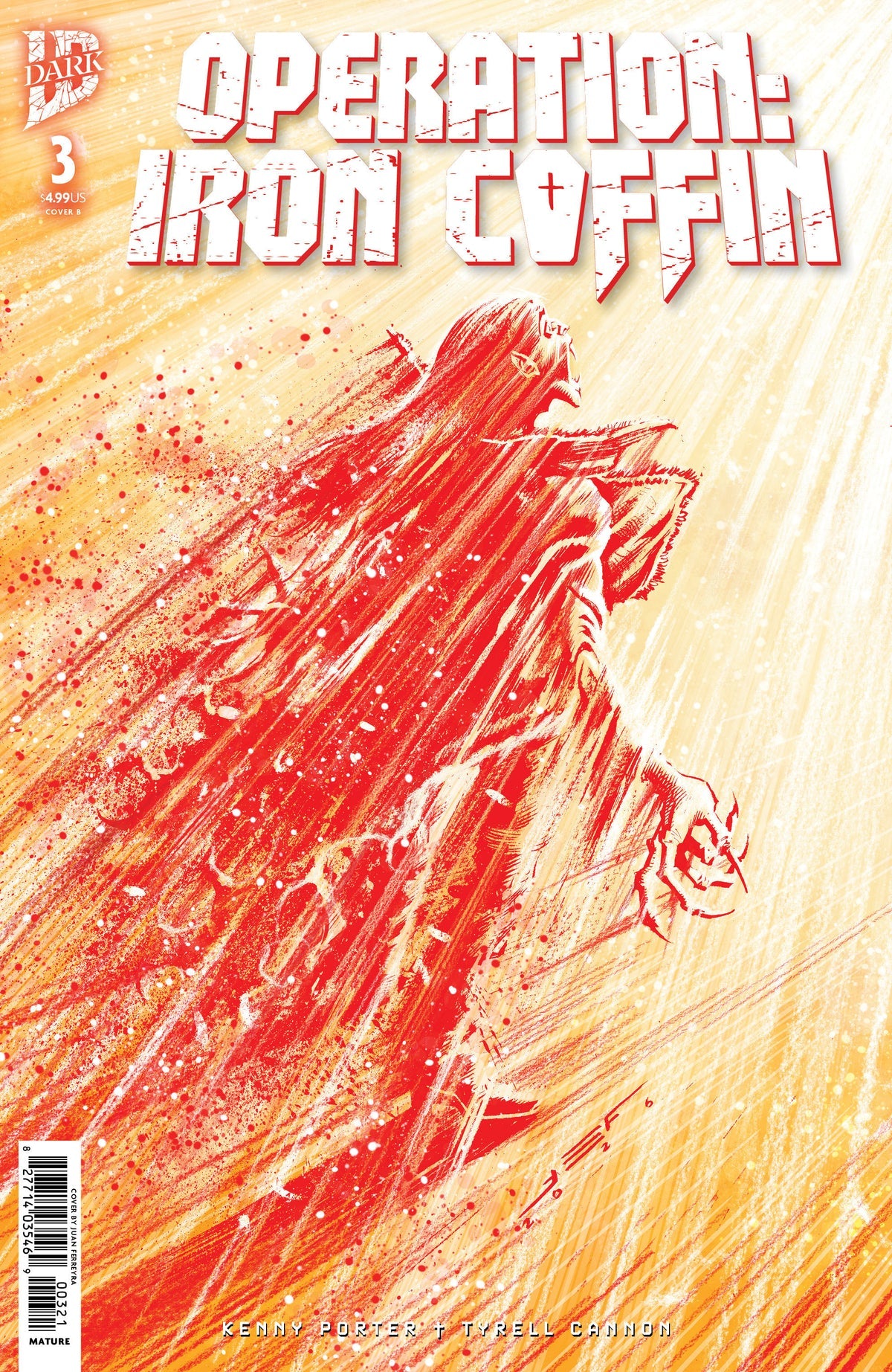 Operation: Iron Coffin #3 Cover B Juan Ferreyra Variant
