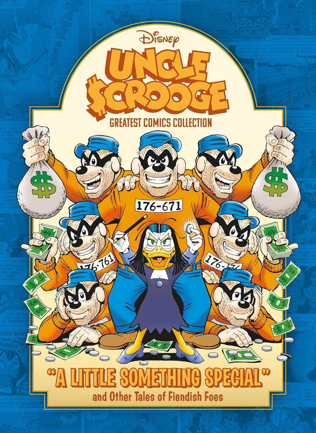 Uncle Scrooge: "A Little Something Special" and Other Tales of Fiendish Foes: Disney Greatest Comics Collection Vol. 1 (Hardcover)