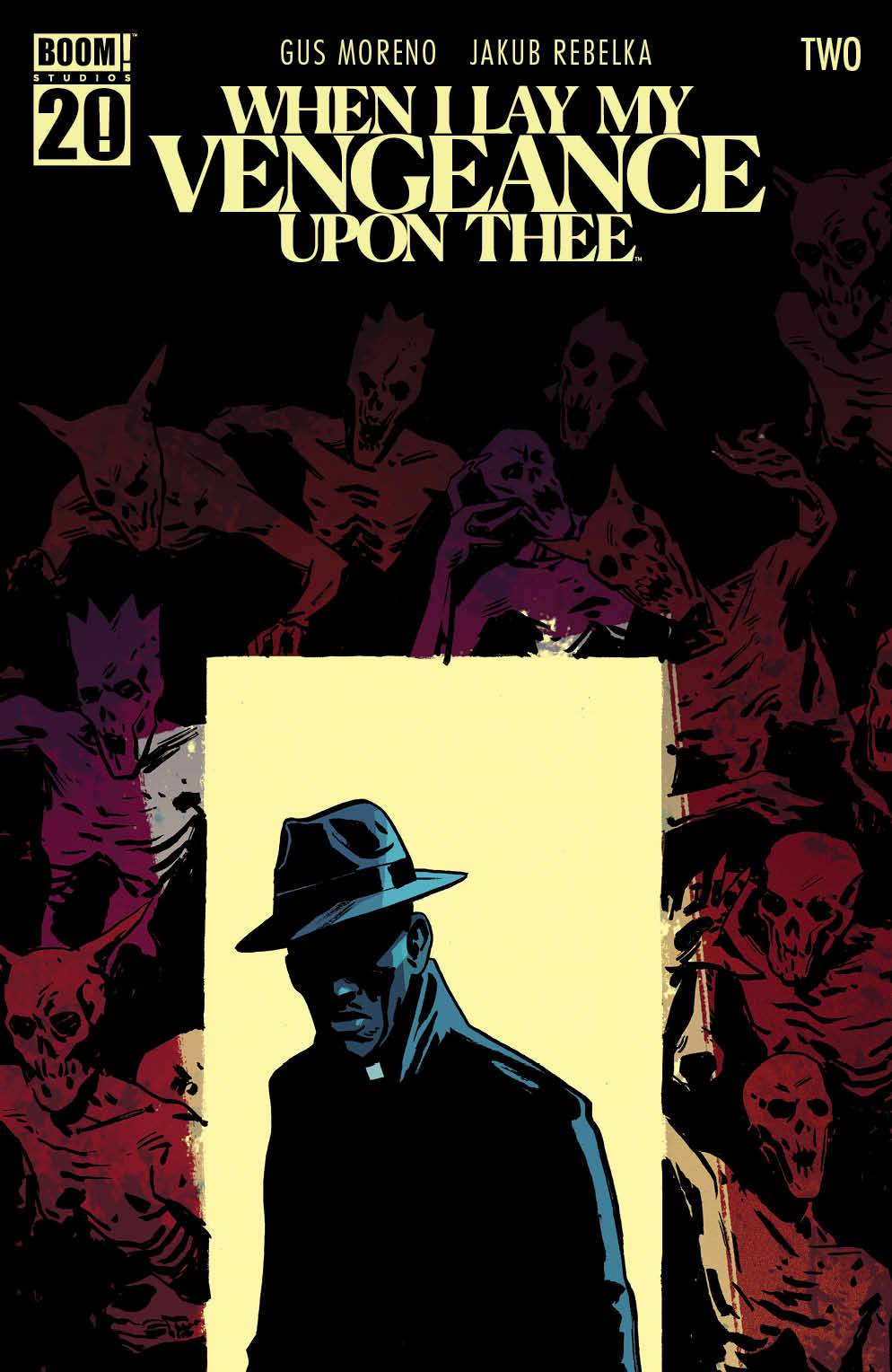 When I Lay My Vengeance Upon Thee #2 (Cover B)