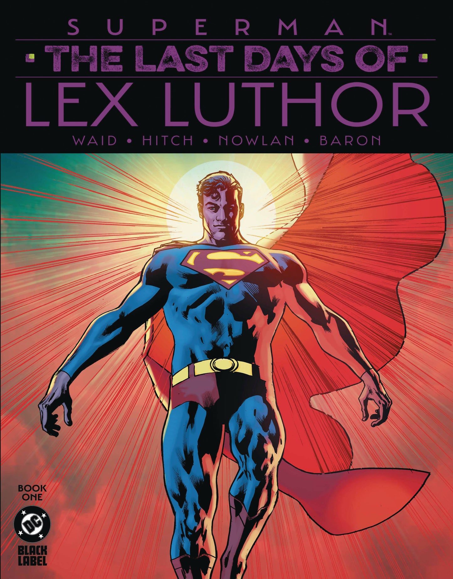 Superman: The Last Days of Lex Luthor #1 (2nd Printing)