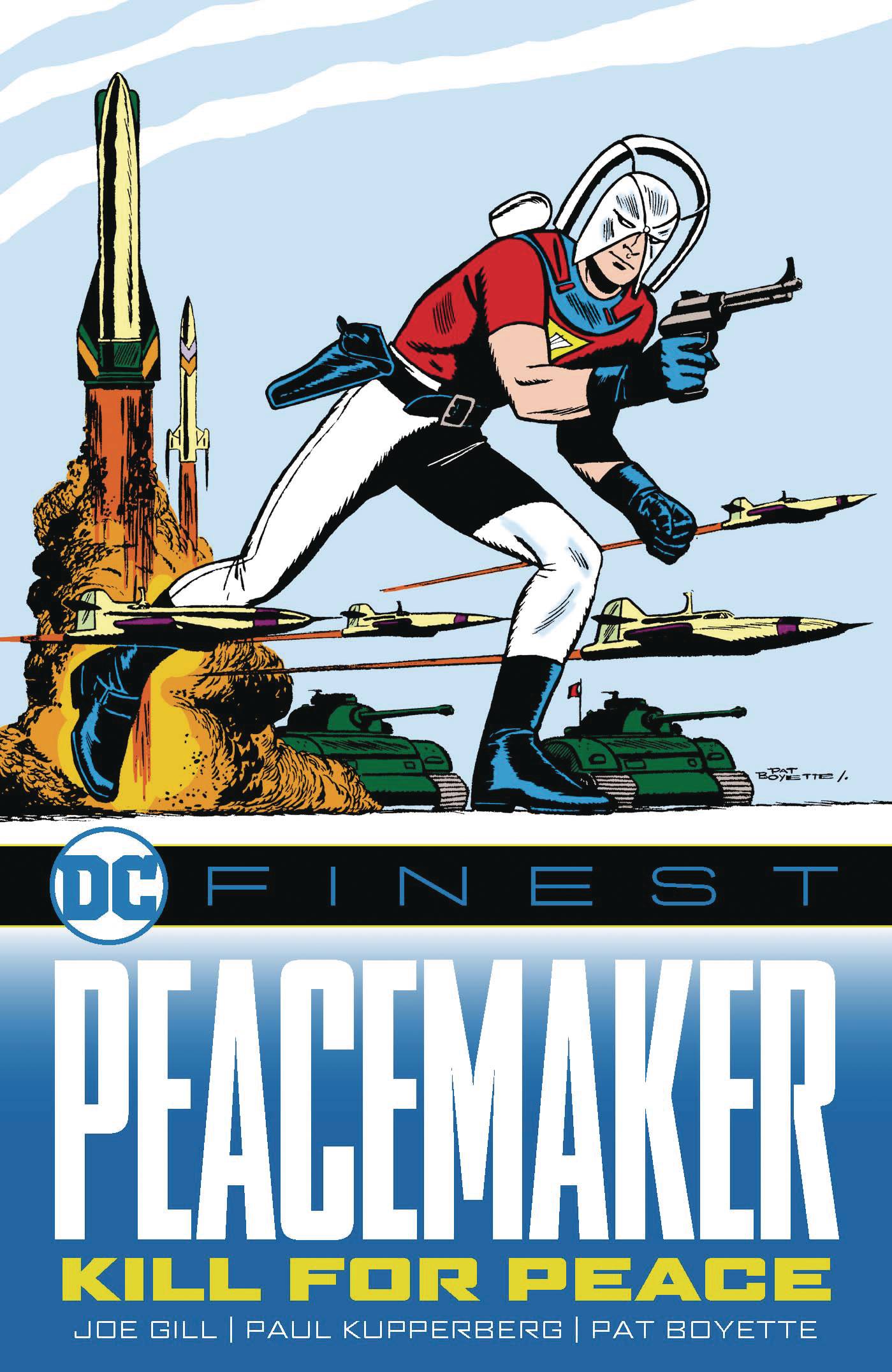 DC Finest: Peacemaker - Kill For Peace