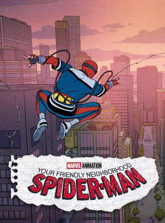 Your Friendly Neighborhood Spider-Man #4 (Marvel Animation Cover)