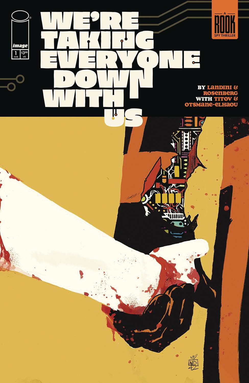 We're Taking Everyone Down With us #1 (Cover A)