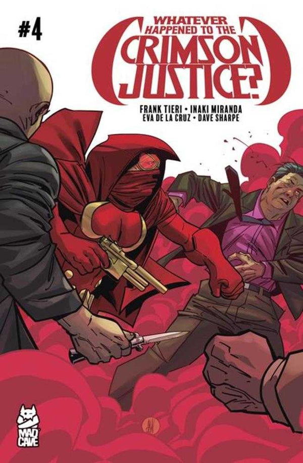 Whatever Happened to the Crimson Justice? #4