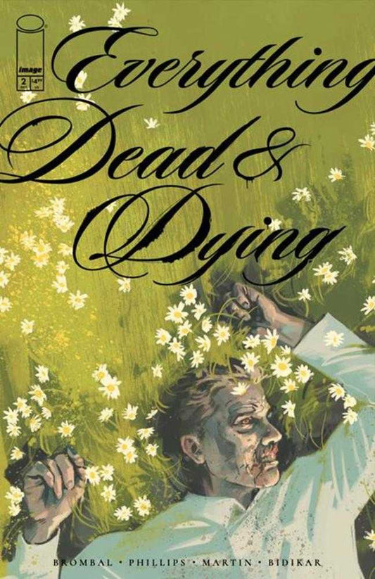 Everything Dead & Dying #2