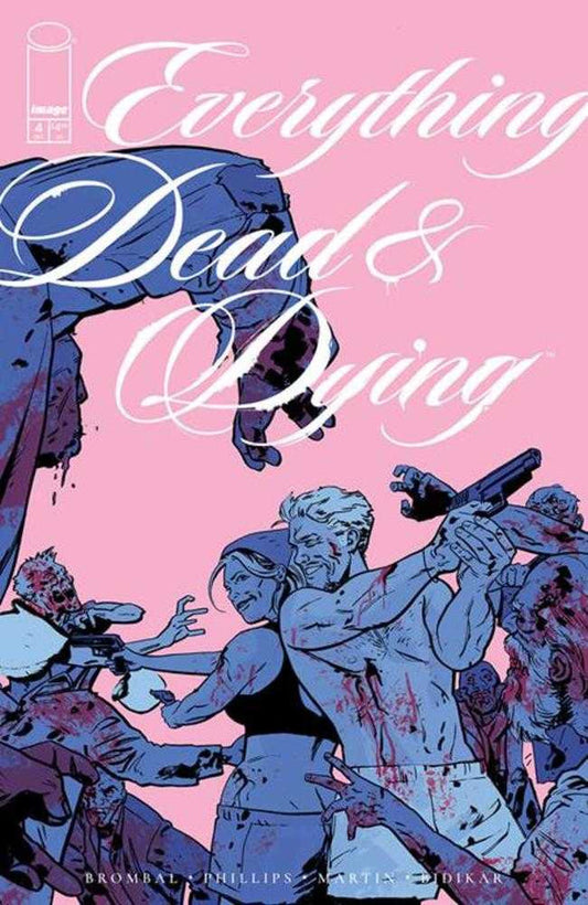 Everything Dead & Dying #4 (Cover B Jacob Phillips Pink Variant)