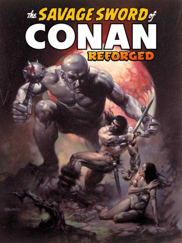 The Savage Sword of Conan: Reforged #2 (Cover B Boris Vallejo Variant)