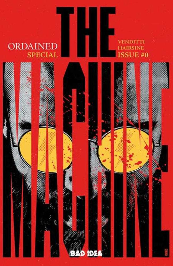 Ordained Presents: The Machine #0