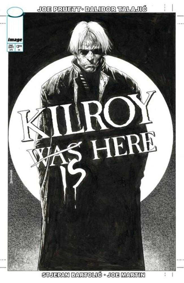 Kilroy Is Here #1 (Cover B Brian Bolland Black & White Variant)
