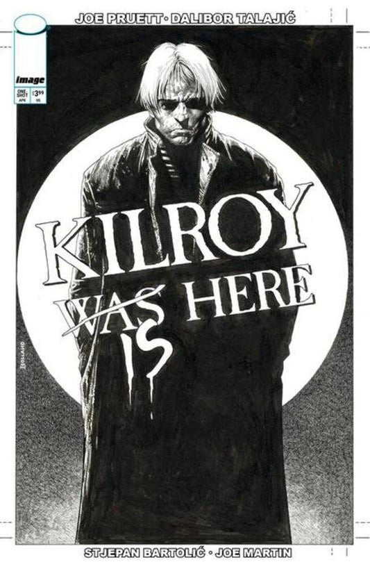 Kilroy Is Here #1 (Cover B Brian Bolland Black & White Variant)