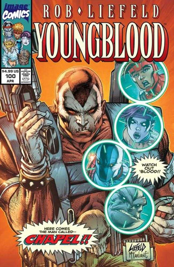 Youngblood #100 (Cover N Rob Liefeld Variant)
