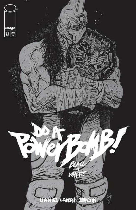 Do a Powerbomb: Black & White #2