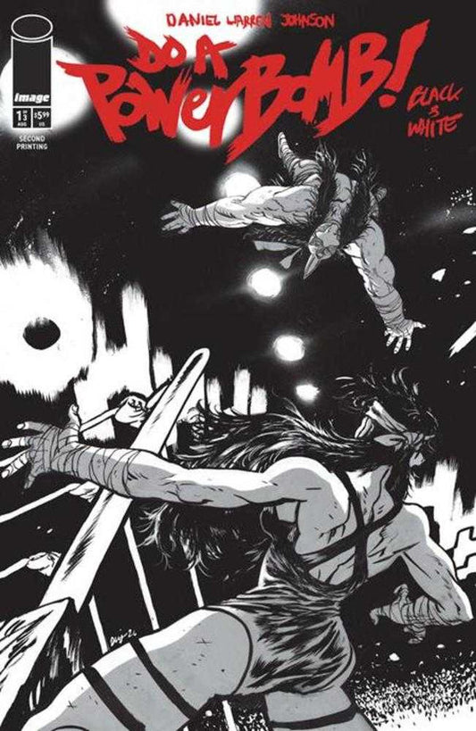 Do a Powerbomb: Black & White #1 (2nd Printing)