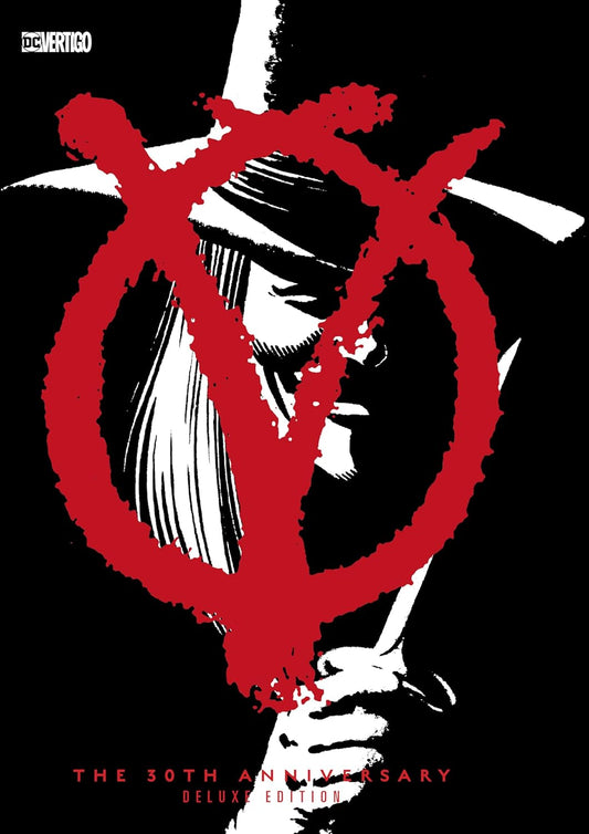 V for Vendetta 30th Anniversary Deluxe Edition HC