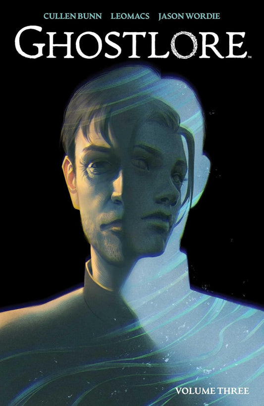 Ghostlore vol. 3