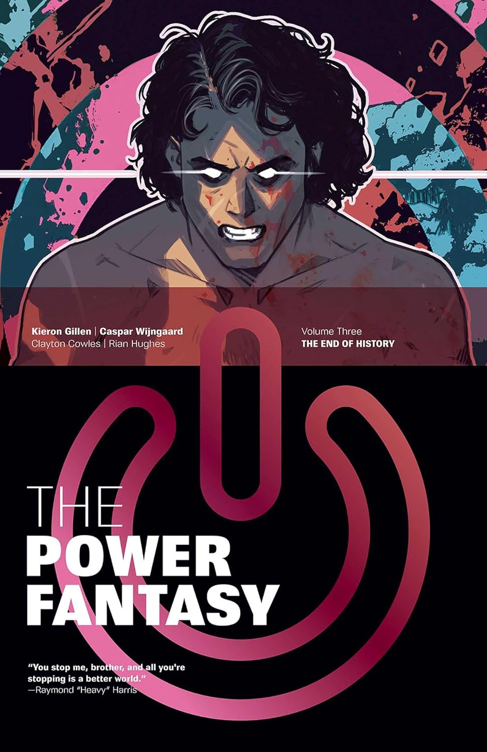 The Power Fantasy Volume 3: The End of History TP