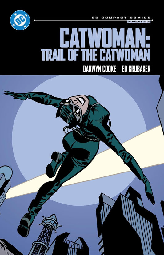 Catwoman: Trail of the Catwoman (DC Compact Comics Edition)