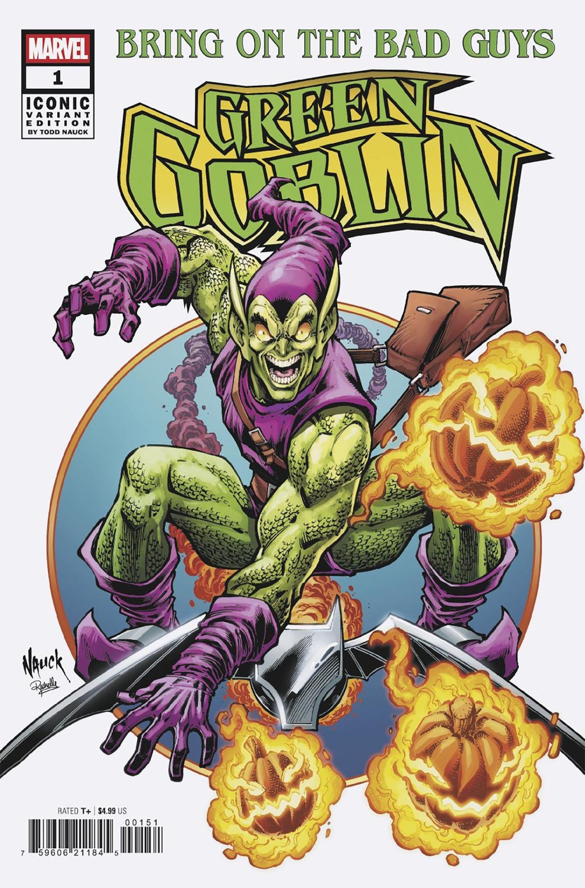 Bring on the Bad Guys: Green Goblin #1 (Todd Nauck 'Iconic' Cover)