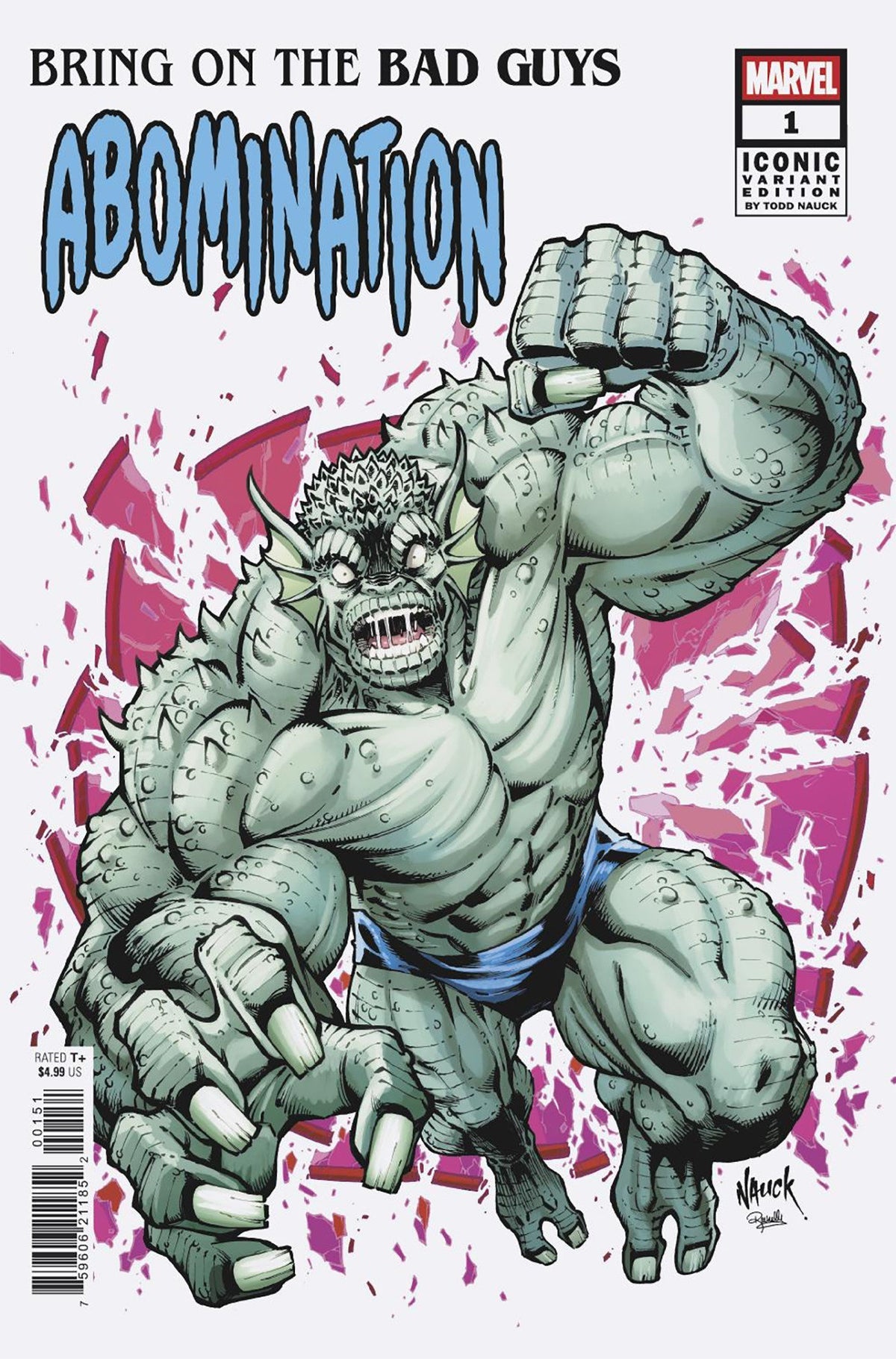 Bring on the Bad Guys: Abomination #1 (Todd Nauck 'Iconic' Cover)
