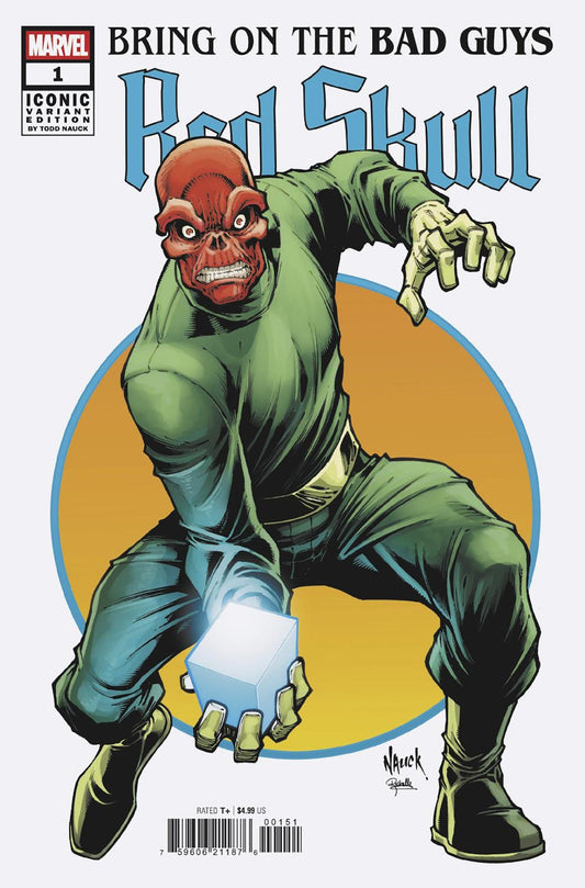 Bring on the Bad Guys: Red Skull #1 (Todd Nauck 'Iconic' Cover)