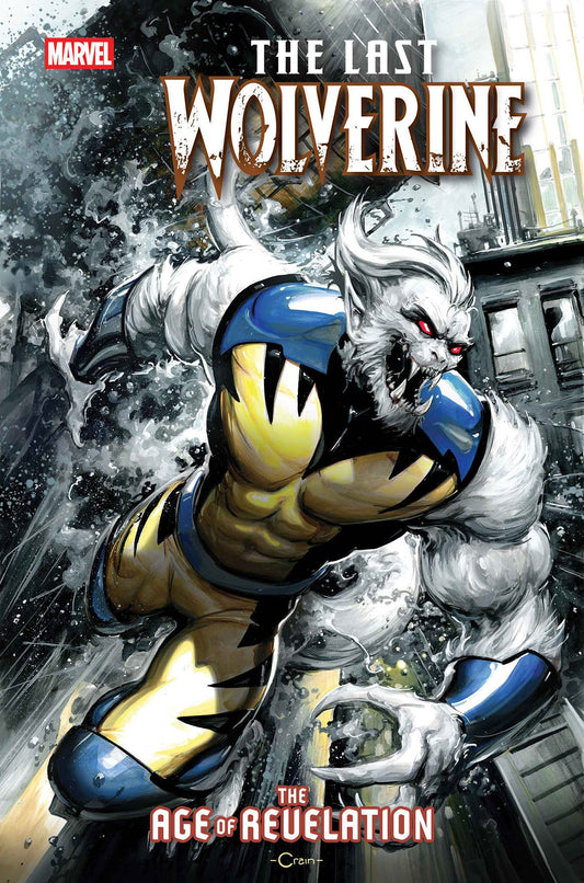 The Last Wolverine #1 (Clayton Crain Cover)