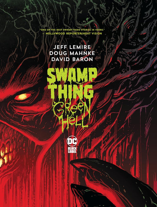 Swamp Thing: Green Hell HC