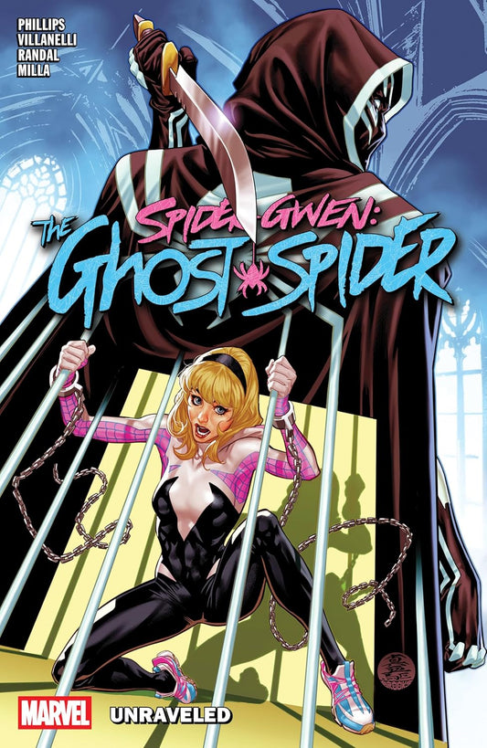 Spider-Gwen: The Ghost-Spider vol. 2: Unraveled