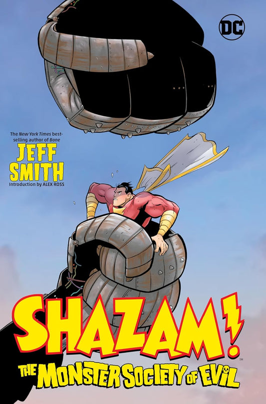Shazam!: The Monster Society of Evil - Hardcover