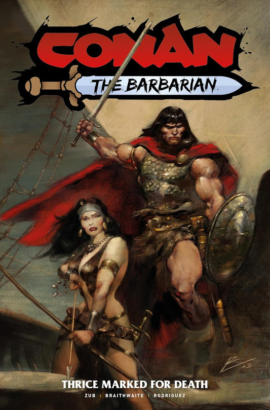 Conan The Barbarian vol. 2: Thrice Marked for Death