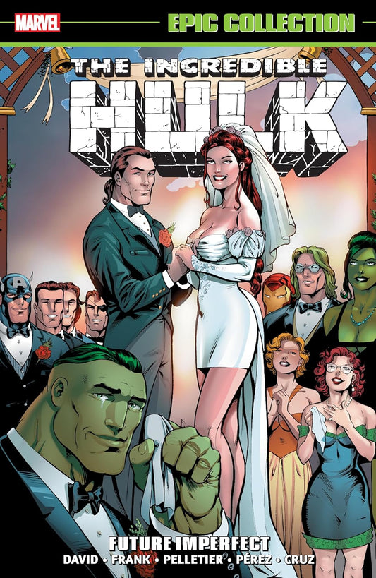 Incredible Hulk Epic Collection: Future Imperfect