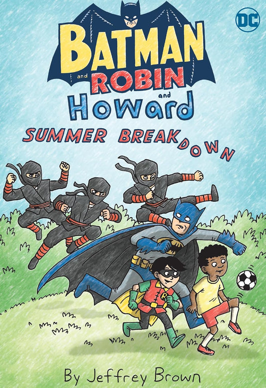 Batman and Robin and Howard: Summer Breakdown