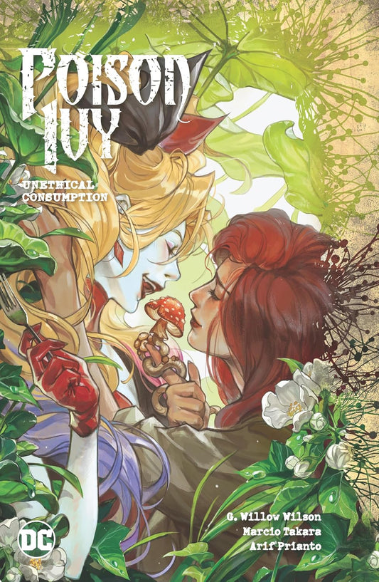 Poison Ivy vol. 2: Unethical Consumption