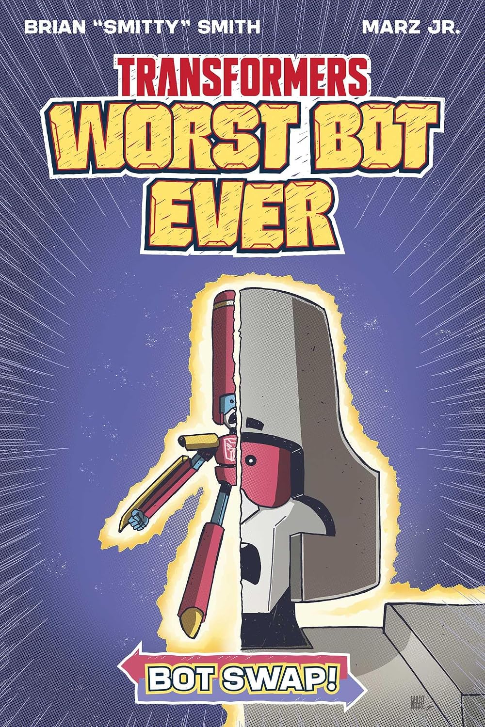 Transformers: Worst Bot Ever - Bot Swap (Volume 2)