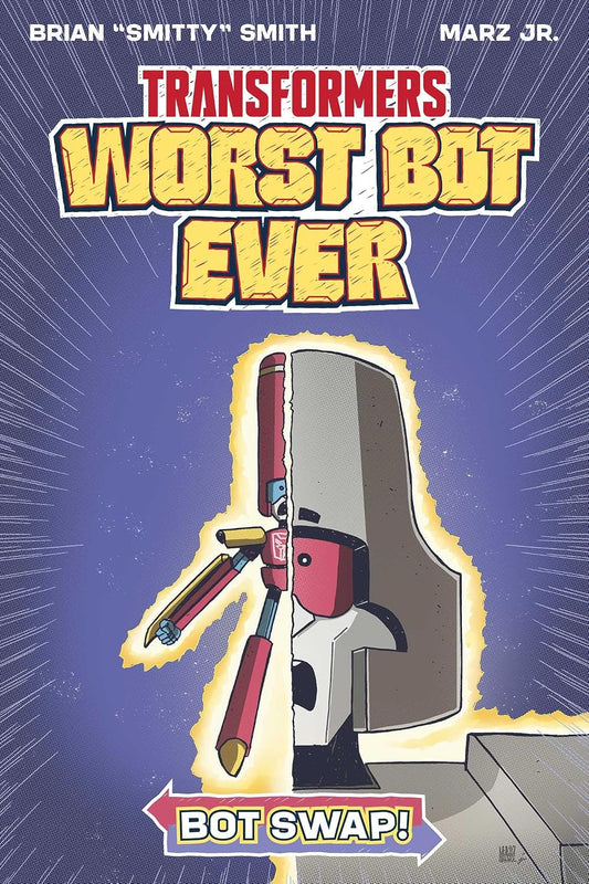 Transformers: Worst Bot Ever - Bot Swap (Volume 2)
