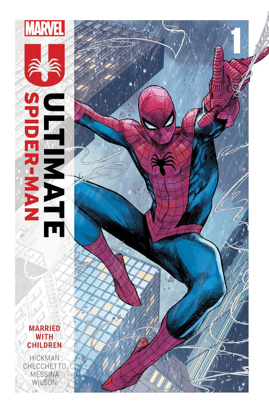 Ultimate Spider-Man by Hickman vol. 1: Married With Children