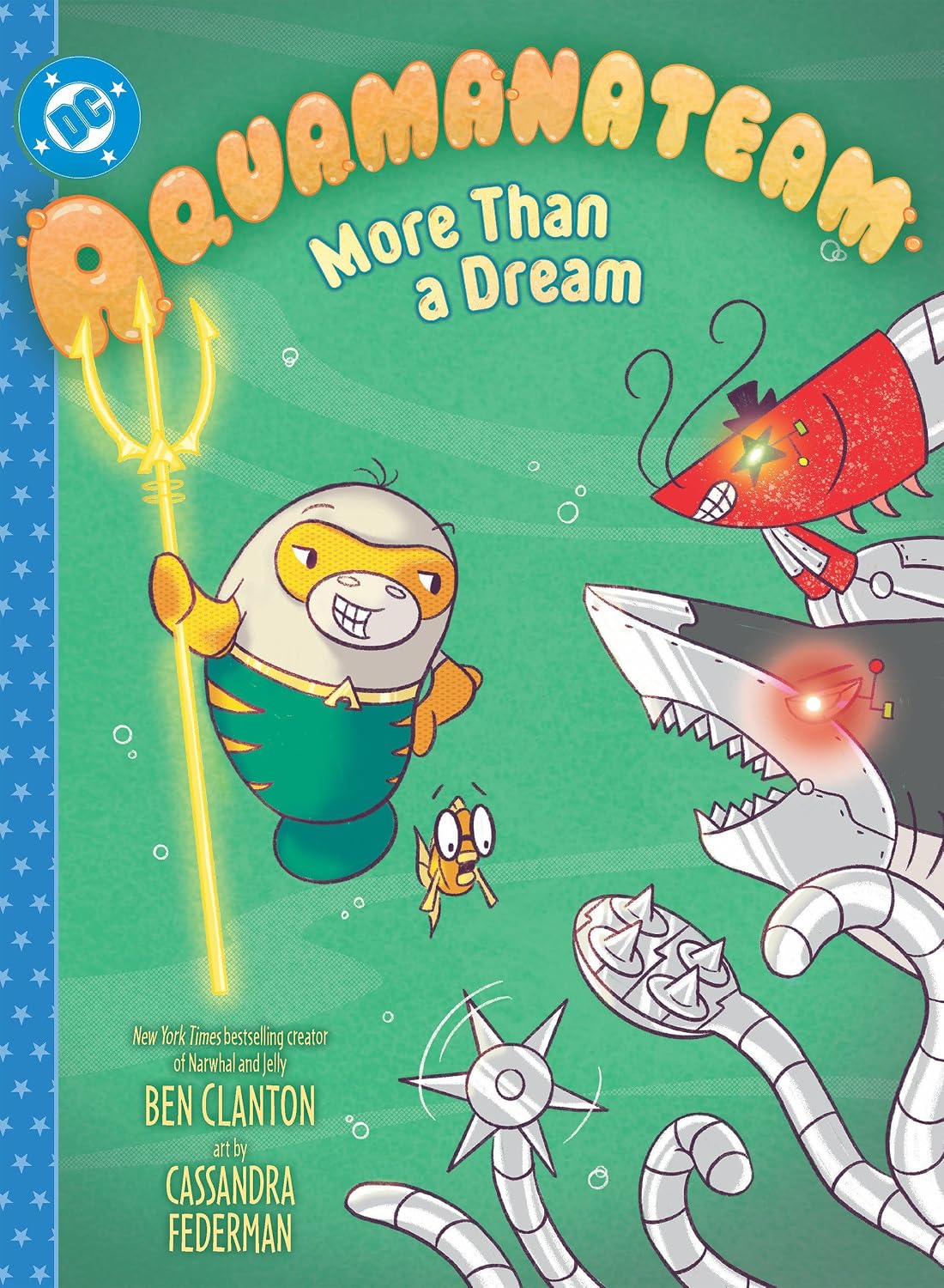 Aquamanateam: More Than a Dream HC