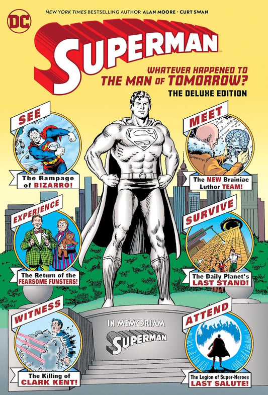 Superman: Whatever Happened to the Man of Tomorrow? TP
