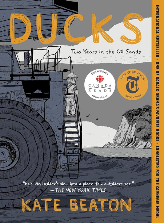 Ducks: Two Years in the Oil Sands