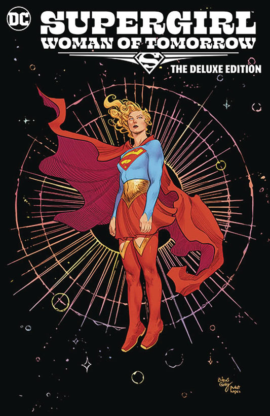 Supergirl: Woman of Tomorrow: The Deluxe Edition