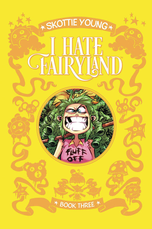 I Hate Fairyland Deluxe Hardcover vol. 3