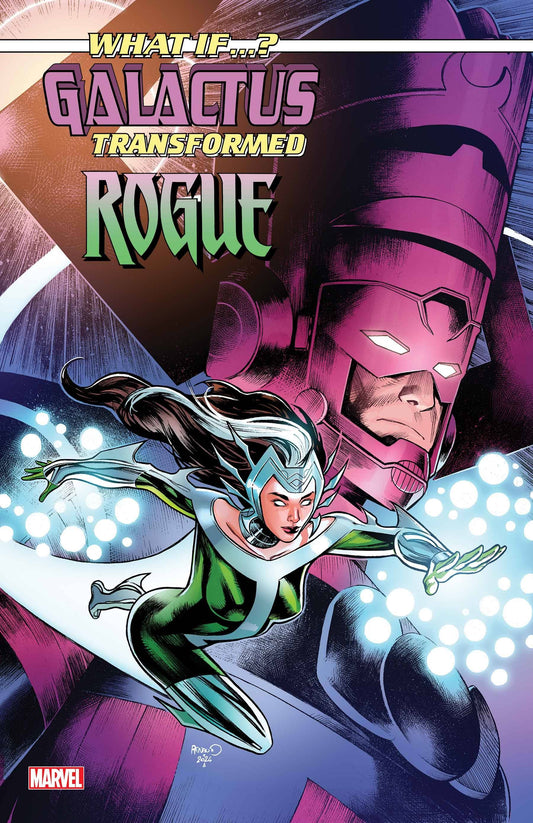 What If?... Galactus Transformed Rogue? #1 (Paul Renaud Cover)