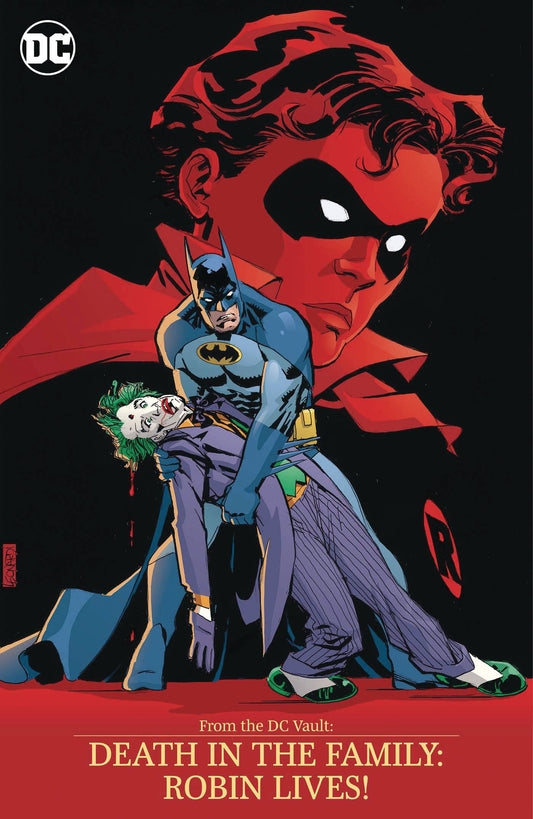 From The DC Vault: Death In The Family - Robin Lives!